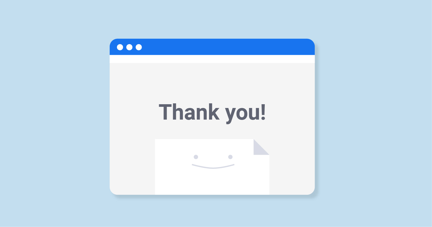 Explore the Most Important Do's and Don'ts for Creating Perfect Thank You Page Explore the Most Important Do's and Don'ts for Creating Perfect Thank You Page